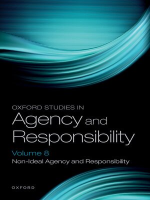 cover image of Oxford Studies in Agency and Responsibility Volume 8